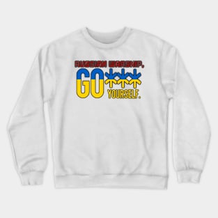 Russian Warship, Go **** Yourself Crewneck Sweatshirt